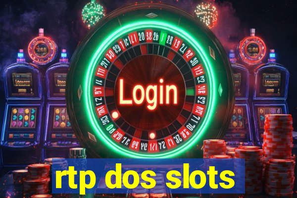 rtp dos slots