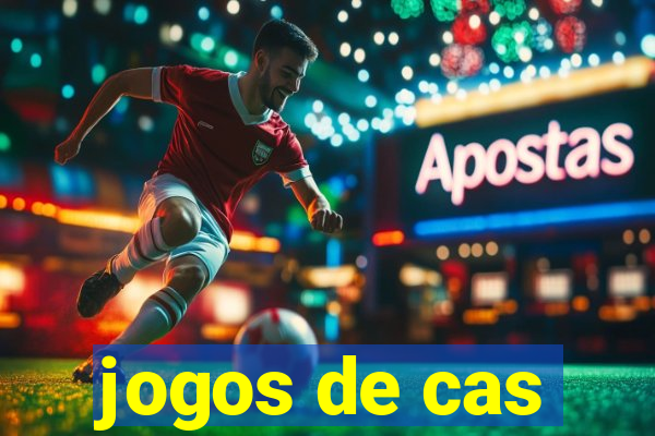 jogos de cas