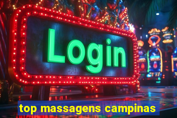 top massagens campinas