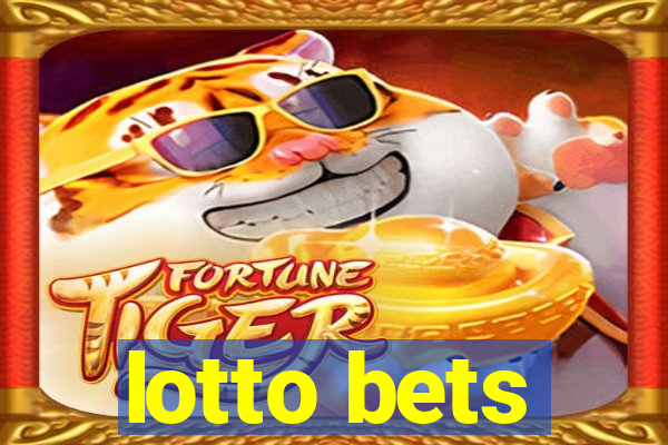 lotto bets