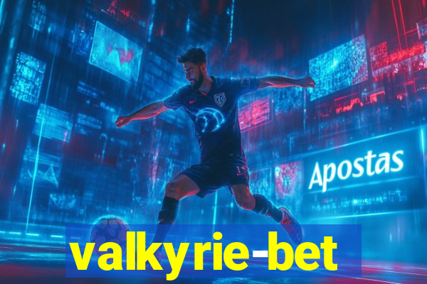 valkyrie-bet