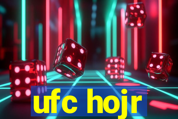 ufc hojr