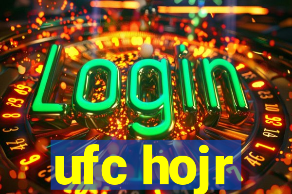 ufc hojr