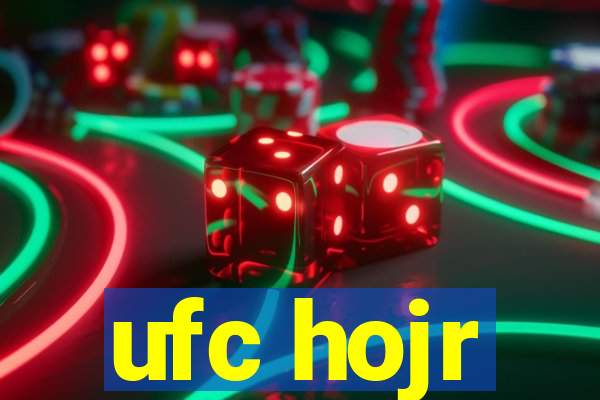 ufc hojr