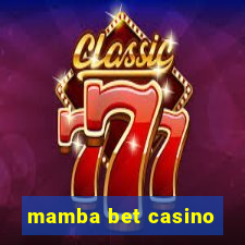 mamba bet casino