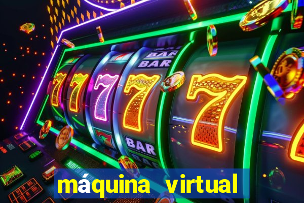 máquina virtual para jogos