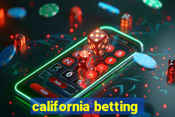 california betting