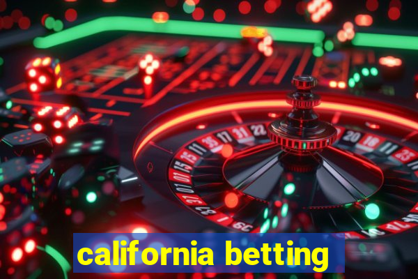 california betting