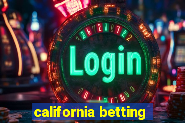 california betting