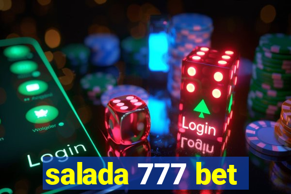 salada 777 bet