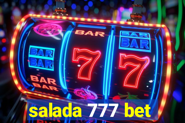 salada 777 bet