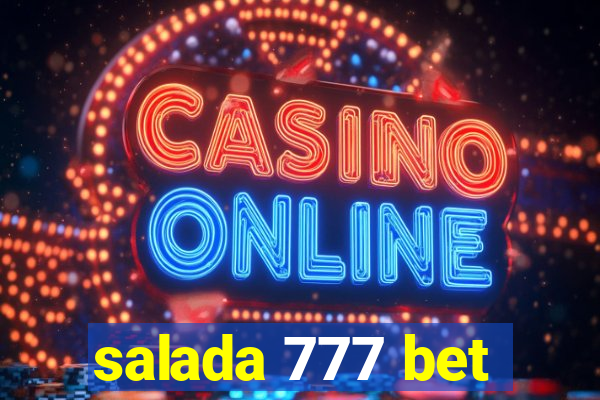 salada 777 bet