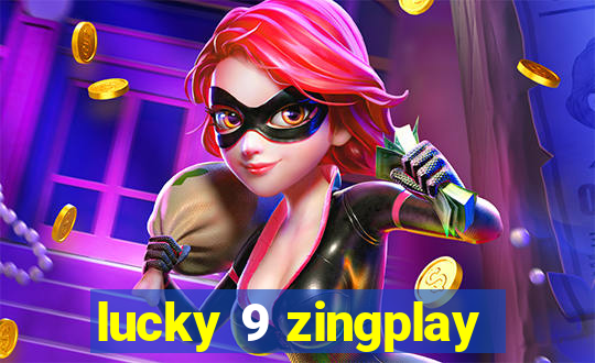 lucky 9 zingplay