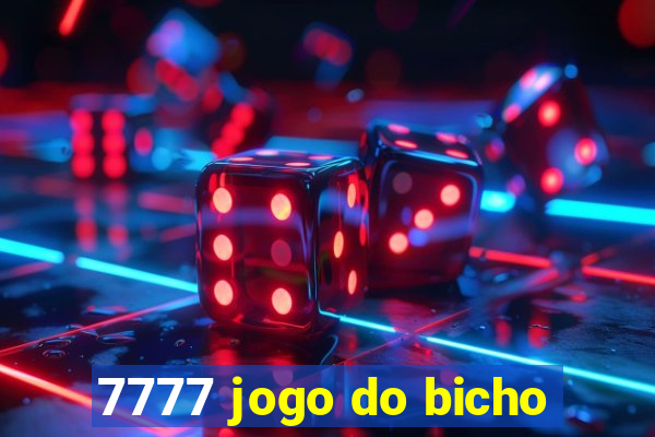 7777 jogo do bicho