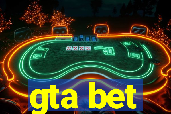 gta bet