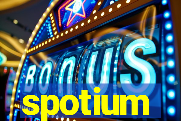 spotium