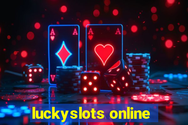 luckyslots online