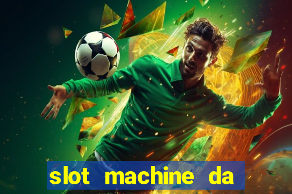 slot machine da scaricare gratis