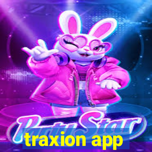 traxion app