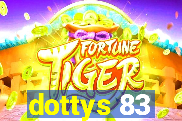 dottys 83