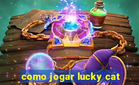 como jogar lucky cat