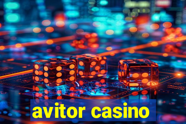 avitor casino