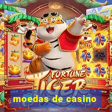 moedas de casino