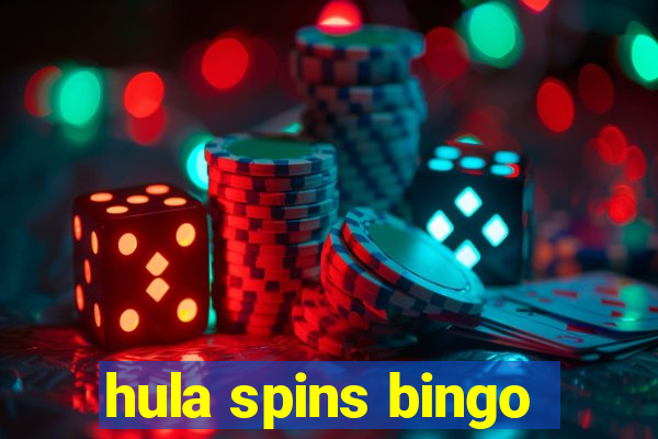 hula spins bingo