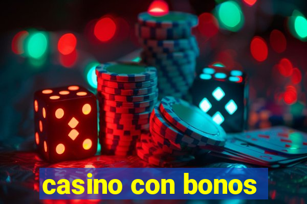 casino con bonos