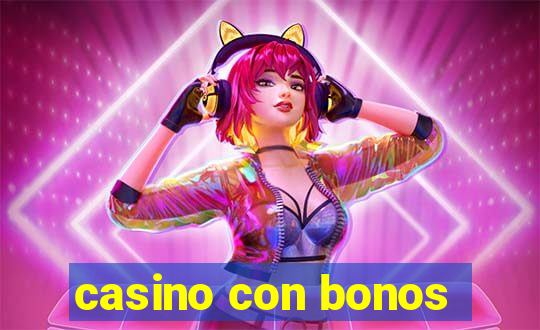 casino con bonos