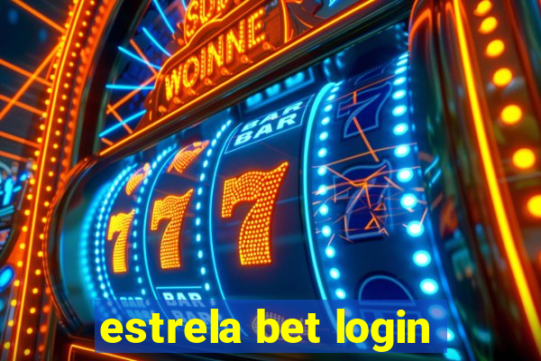 estrela bet login