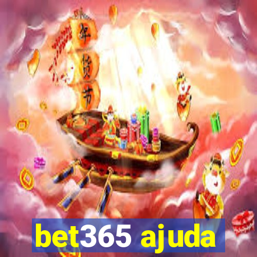 bet365 ajuda