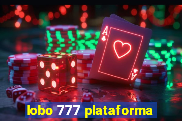 lobo 777 plataforma