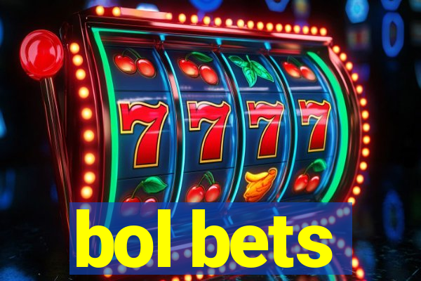 bol bets