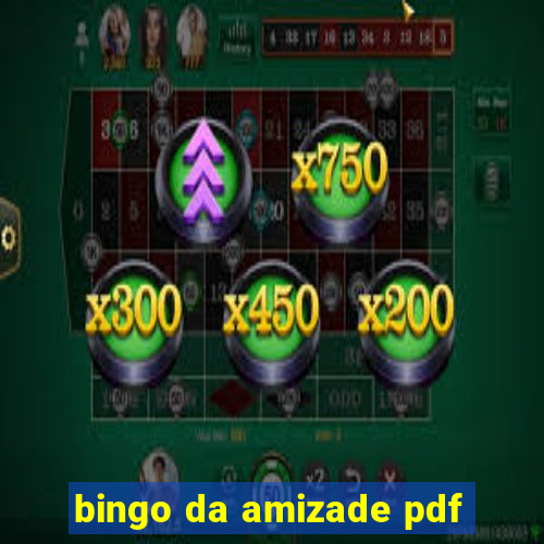 bingo da amizade pdf