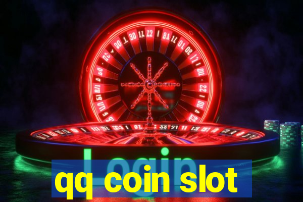 qq coin slot