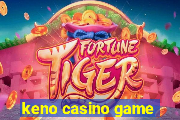 keno casino game