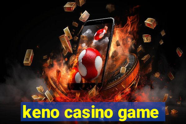 keno casino game