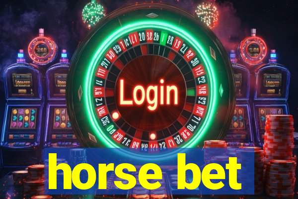 horse bet