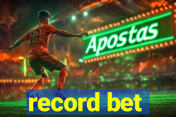 record bet