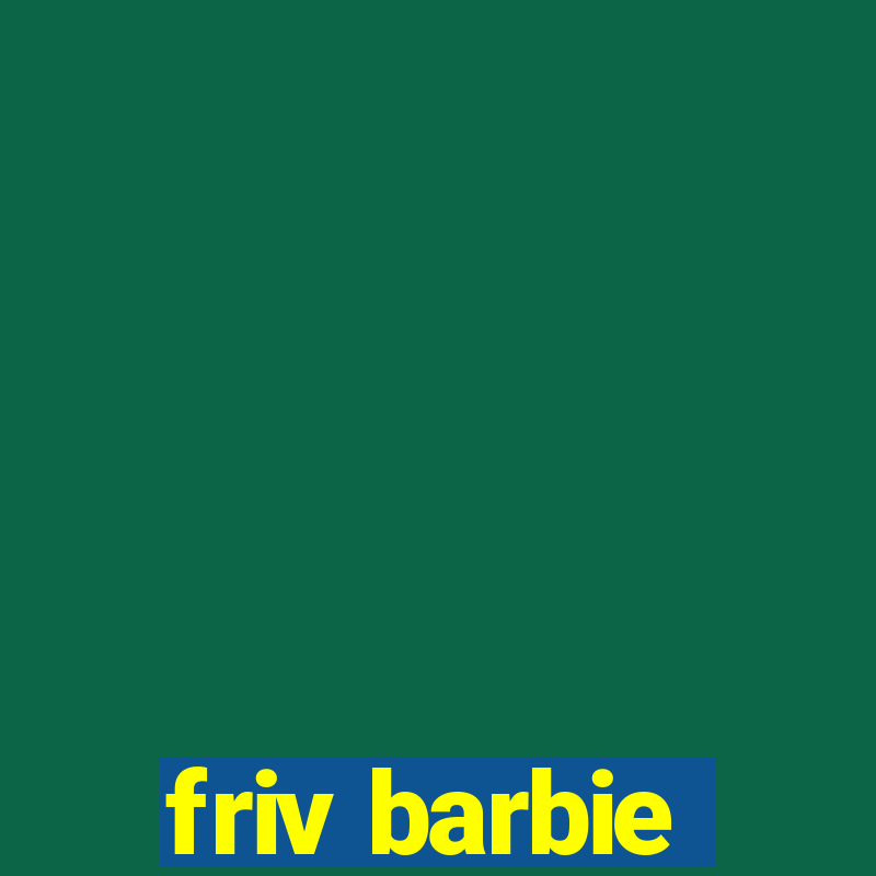 friv barbie