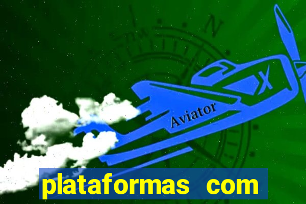 plataformas com deposito de 1 real