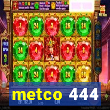 metco 444