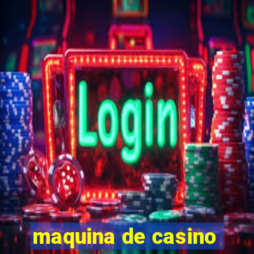 maquina de casino