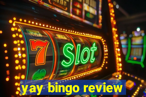 yay bingo review