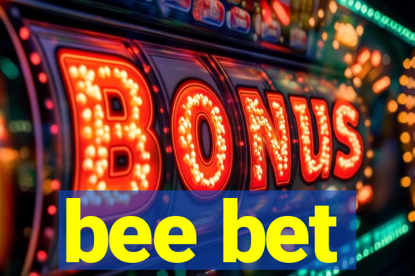 bee bet