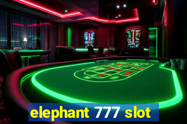 elephant 777 slot