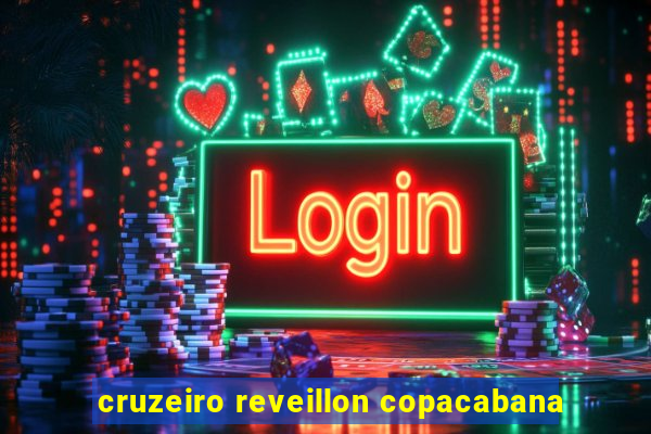 cruzeiro reveillon copacabana