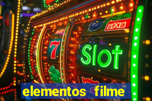 elementos filme completo dublado drive