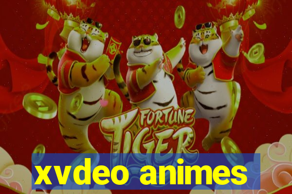 xvdeo animes